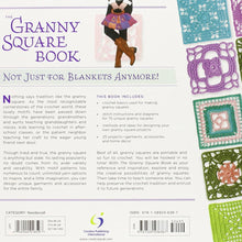Load image into Gallery viewer, CROCHET BOOK:  The Granny Square Book: Timeless Techniques &amp; Fresh Ideas for Crocheting Square by Square by Margaret Hubert (spiral edition)

