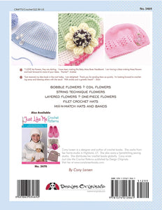CROCHET BOOK:  Crochet Bouquet: Quick-and-Easy Patterns for Adorable Flowers, Headbands and Hats (Design Originals) by Cony Larsen