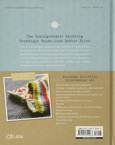 KNITTING BOOK:  The Knitter's Book of Knowledge:  A Complete Guide To Essential Knitting Techniques by Debbie Bliss