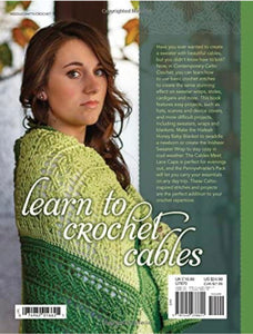CROCHET BOOK:  Contemporary Celtic Crochet: 24 Cabled Designs for Sweaters, Scarves, Hats and More by Bonnie Barker